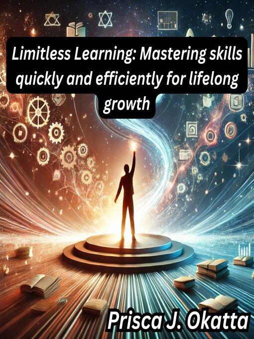 Title details for Limitless Learning by Prisca J. Okatta - Available